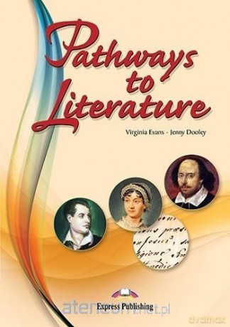 Pathways to Literature podręcznik - Virginia Evans, Jenny Dooley [KSIĄŻKA]
