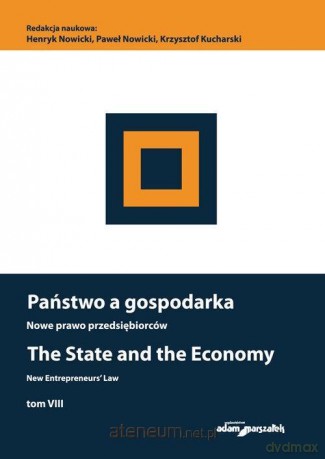 Państwo a gospodarka. Nowe prawo... (Tom 8) [KSIĄŻKA]