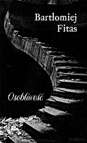 Osobliwość - Bartłomiej Fitas [KSIĄŻKA]