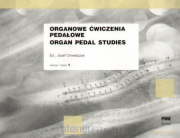 Organowe ćwiczenia pedałowe 1 - Józef Chwedczuk [KSIĄŻKA]