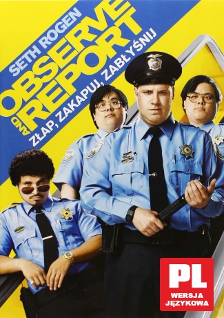 Observe & Report - Złap, zakapuj, zabłyśnij [DVD]