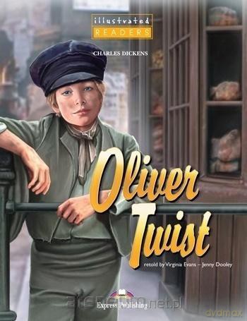 Oliver Twist. Reader Level 1 - Jenny Dooley, Virginia Evans [KSIĄŻKA]