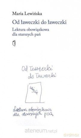 Od ławeczki do ławeczki - Maria Lewińska [KSIĄŻKA]