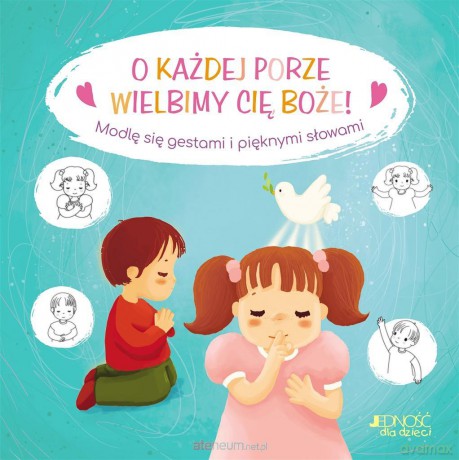 O każdej porze wielbimy Cię, Boże! - Karine-Marie Amiot, Gretchen Von S., Bogusłąw Nosek [KSIĄŻKA]