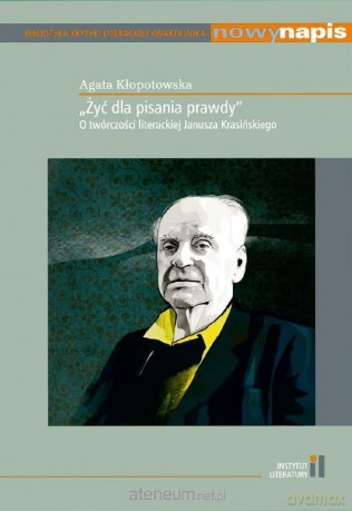 Nowy Napis Żyć dla pisania prawdy [KSIĄŻKA]