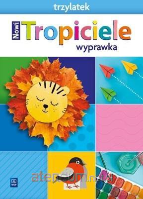 Nowi Tropiciele Trzylatek. Wyprawka 2021 [KSIĄŻKA]