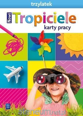 Nowi Tropiciele Trzylatek. Karty pracy 2021 [KSIĄŻKA]