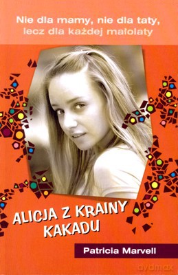 Alicja Z Krainy Kakadu - Patricia Marvell [KSIĄŻKA]