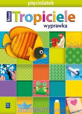 Nowi Tropiciele Pięciolatek. Wyprawka 2021 [KSIĄŻKA]