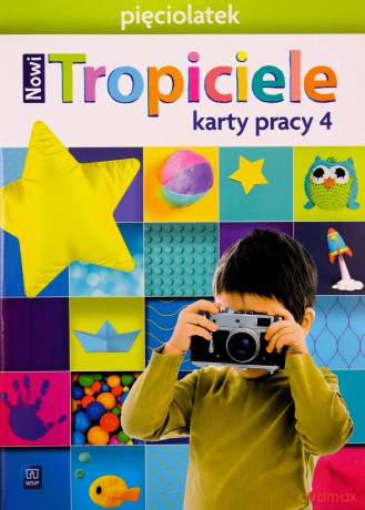 Nowi Tropiciele Pięciolatek. Karty pracy cz.4 [KSIĄŻKA]