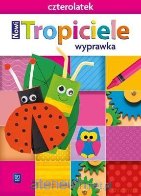 Nowi Tropiciele Czterolatek. Wyprawka 2021 [KSIĄŻKA]