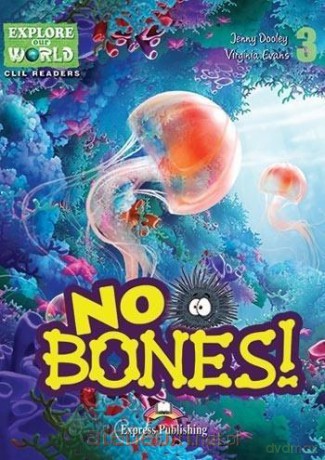No Bones. Reader Level 3 + DigiBook [KSIĄŻKA]