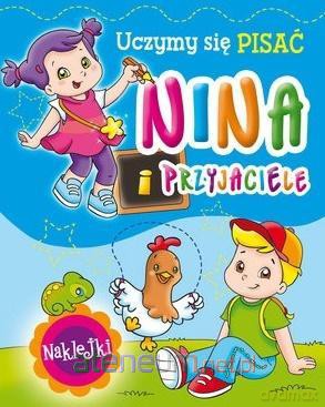 Nina i przyjaciele. Uczymy się pisać - Monica Pierazzi Mitri [KSIĄŻKA]