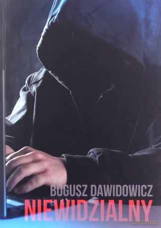 Niewidzialny - Bogusz Dawidowicz [KSIĄŻKA]