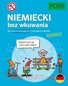 Niemiecki bez wkuwania A2 [KSIĄŻKA]