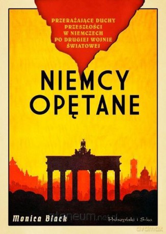 Niemcy opętane - Monica Black [KSIĄŻKA]