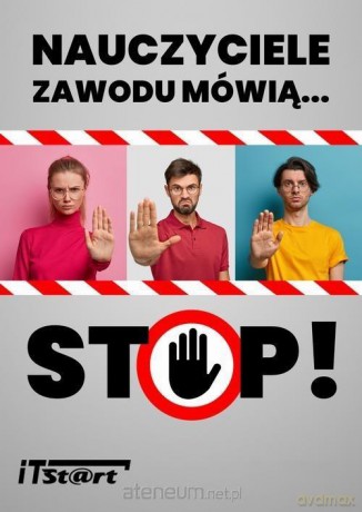 Nauczyciele zawodu mówią STOP! [KSIĄŻKA]