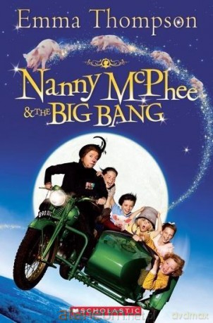 Nanny McPhee and the Big Bang. Reader Level 3 [KSIĄŻKA]