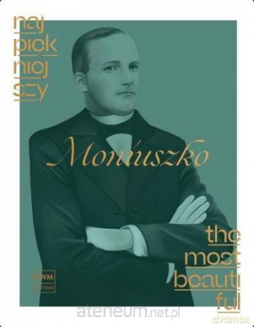 Najpiękniejszy Moniuszko na fortepian - Stanisław Moniuszko [KSIĄŻKA]
