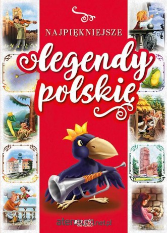 Najpiękniejsze legendy polskie - Dorota Skwark, Aleksander Panek [KSIĄŻKA]
