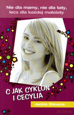 C Jak Cyklon I Cecylia - Jackie Stevens [KSIĄŻKA]