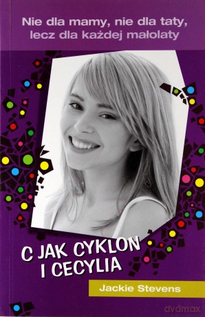C Jak Cyklon I Cecylia - Jackie Stevens [KSIĄŻKA]