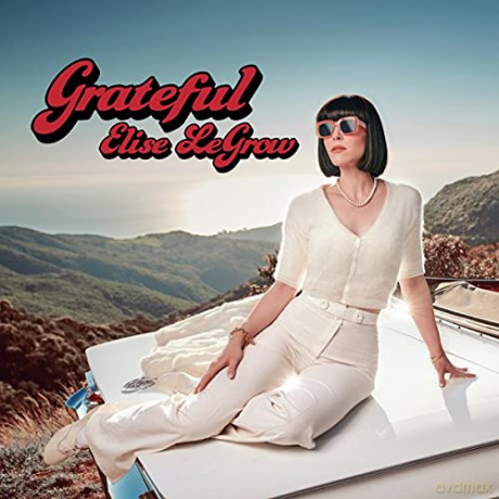 Elise Legrow: Grateful [CD]