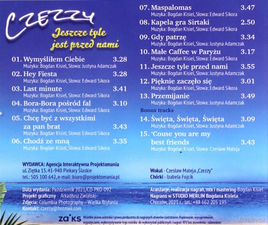 Czezzy: Jeszcze tyle jest przed nami [CD]