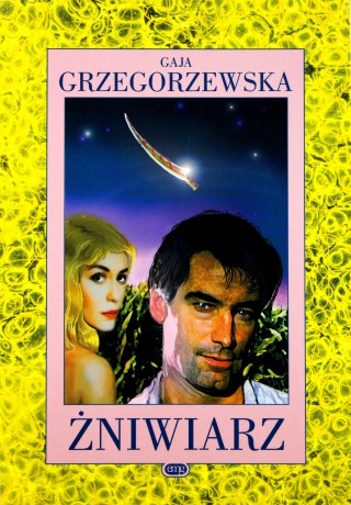 Żniwiarz - Gaja Grzegorzewska [KSIĄŻKA]
