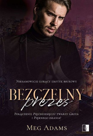 Bezczelny prezes - Meg Adams [KSIĄŻKA]