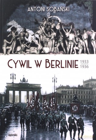 Cywil w Berlinie - Antoni Sobański [KSIĄŻKA]