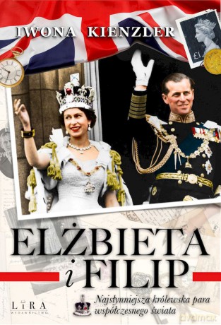 Elżbieta i Filip - Iwona Kienzler [KSIĄŻKA]