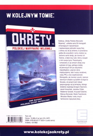 Kanonierki ORP Generał Haller i ORP Marszałek Piłsudski. Okręty Polskiej Marynarki Wojennej (Tom 43) [KSIĄŻKA]