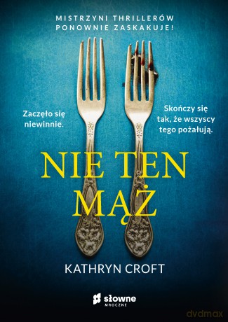 Nie ten mąż - Kathryn Croft [KSIĄŻKA]