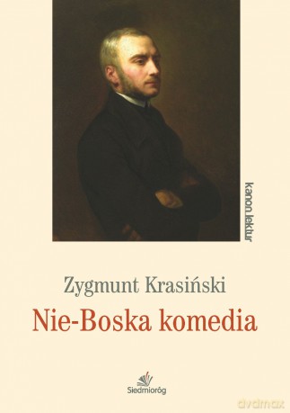 Nie-Boska komedia - Zygmunt Krasiński [KSIĄŻKA]
