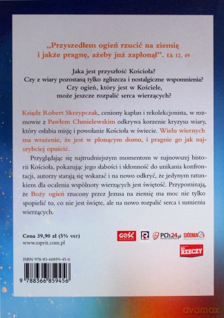 Ogień w Kościele. Nadzieja w czasach kryzysu - Robert Skrzypczak, Paweł Chmielewski [KSIĄŻKA]