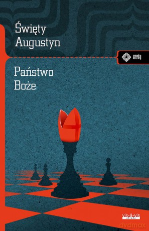 Państwo Boże - Święty Augustyn [KSIĄŻKA]