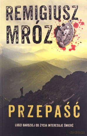 Przepaść - Remigiusz Mróz [KSIĄŻKA]