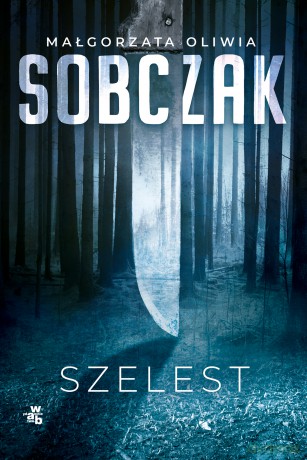 Szelest - Małgorzata Oliwia Sobczak [KSIĄŻKA]