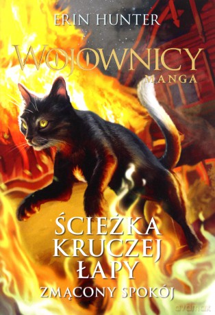 Ścieżka Kruczej Łapy. Wojownicy. Manga - Erin Hunter [KSIĄŻKA]