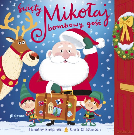 Święty Mikołaj bombowy gość [KSIĄŻKA]