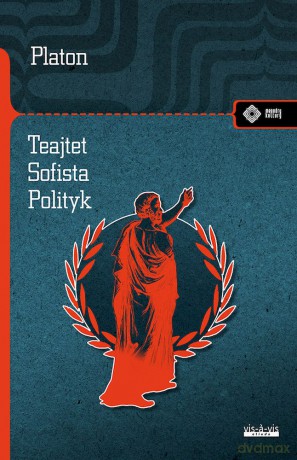 Tejtet. Sofista Polityk - Platon [KSIĄŻKA]