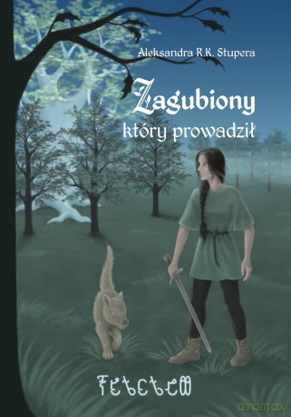 Zagubiony, który prowadził - Aleksandra R. K. Stupera [KSIĄŻKA]