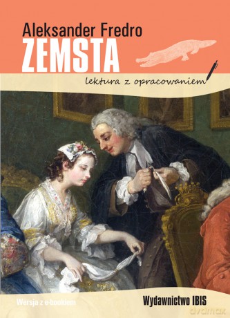 Zemsta. Lektura z opracowaniem - Aleksander Fredro [KSIĄŻKA]