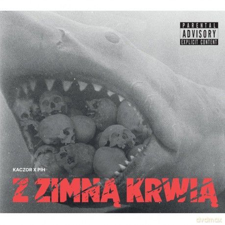 Kaczor x Pih: Z Zimną Krwią [CD]