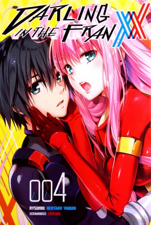 Darling in the Franxx (Tom 4) - Kentaro Yabuki [KOMIKS]
