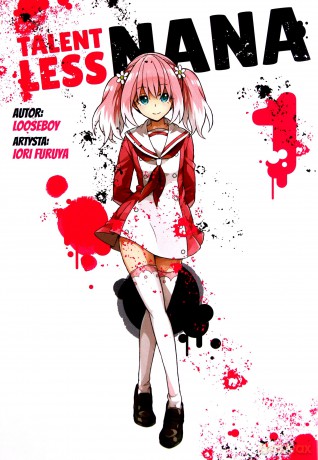 Talentless Nana (Tom 1) - Looseboy [KOMIKS]