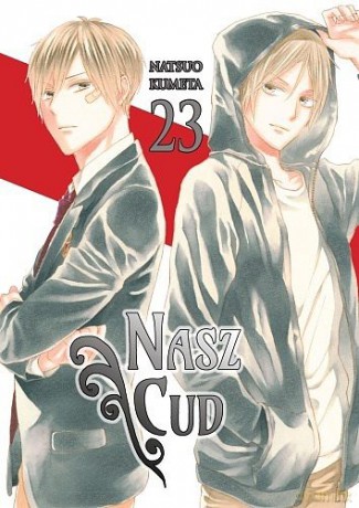 Bokura no Kiseki. Nasz Cud (Tom 23) - Natsuo Kumeta [KOMIKS]