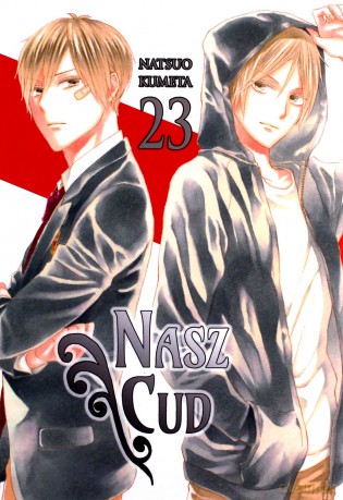 Bokura no Kiseki. Nasz Cud (Tom 23) - Natsuo Kumeta [KOMIKS]