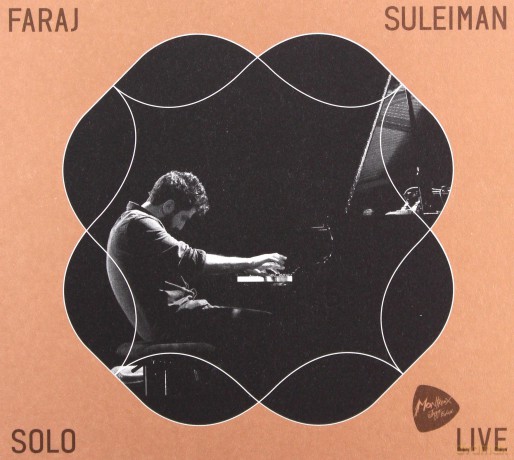 Faraj Suleiman: Solo - Live At Montreux Jazz Festival 2018  [CD]